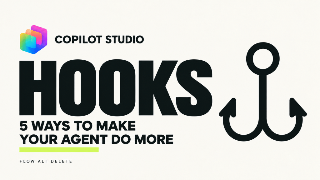 Copilot Studio Hooks: Build Five Practical Customer Ops&nbsp;Automations